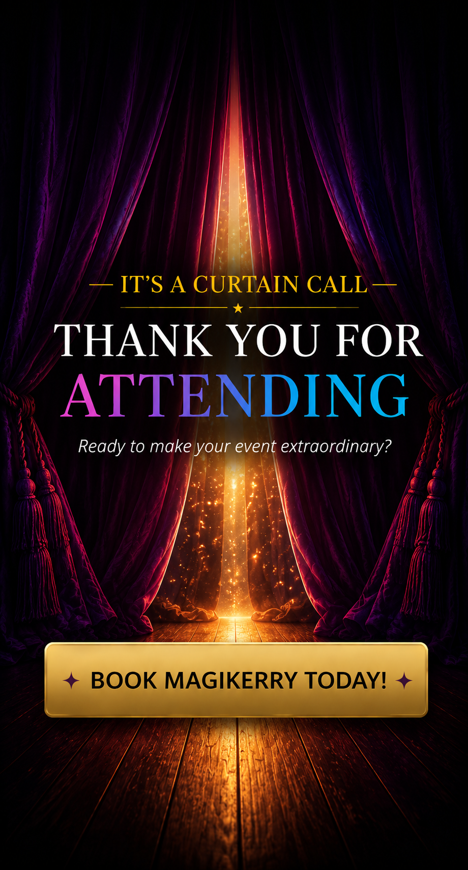 Final Curtain Call