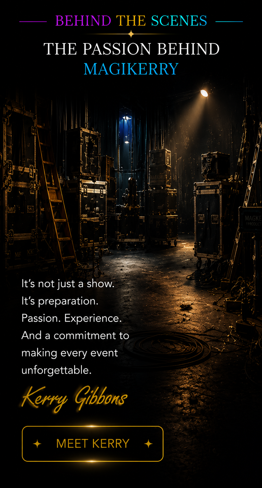 The Passion Behind Magikerry
